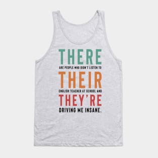 Funny English Teacher Gift, Teaching Grammar, High School Classroom Teacher Gift From Student Tank Top